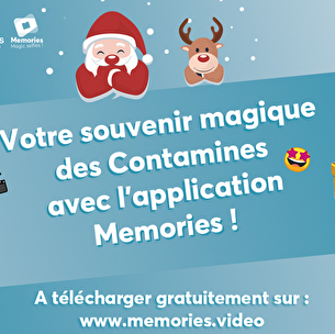 Créez votre vidéo souvenir magique avec Memories x Les Contamines !